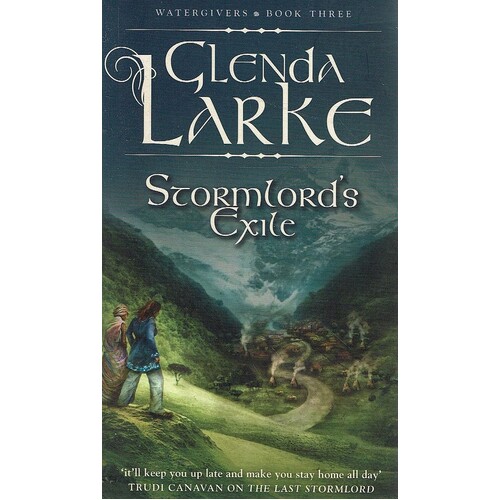 Stormlord's Exile. Watergivers . Book Three