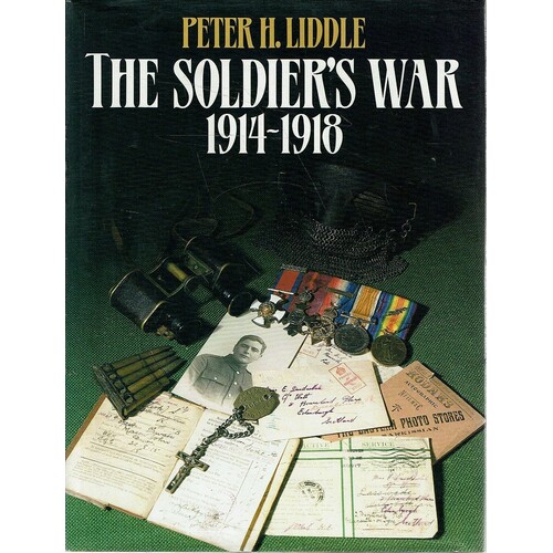 The Soldier's War 1914-1918