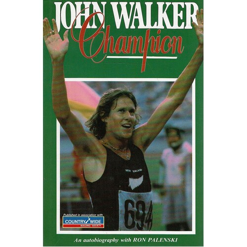 John Walker, Champion. An Autobiography