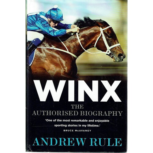 Winx. The Authorised Biography