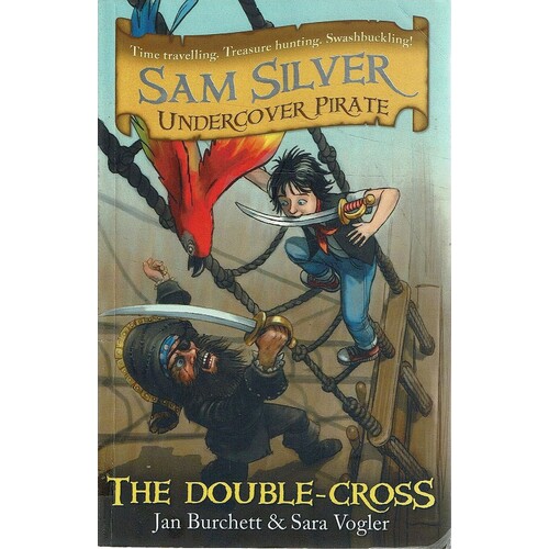 Double-Cross. Sam Silver. Undercover Pirate 6