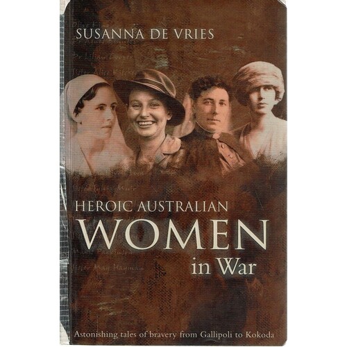 Heroic Australian Women In War