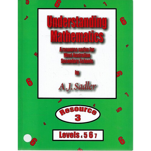 Understanding Mathematics. A Resource For West Australian Secondary Schools