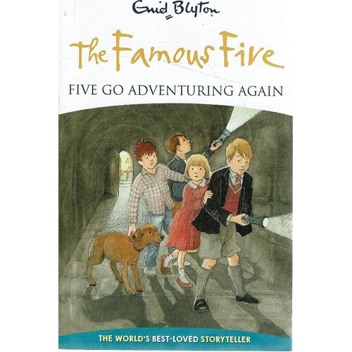 The Famous Five. Five Go Adventuring Again