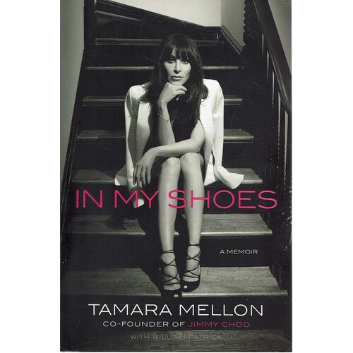 In My Shoes. A Memoir