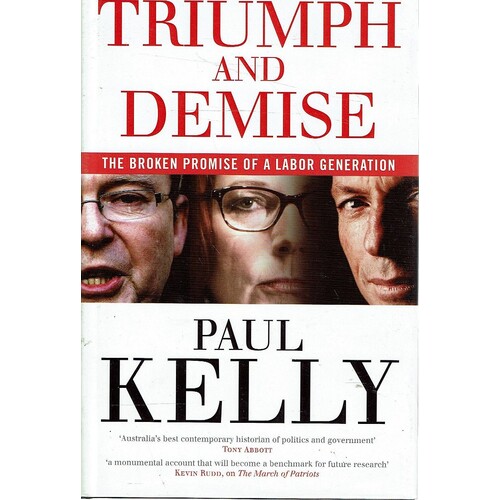 Triumph And Demise. The Broken Promise Of A Labor Generation