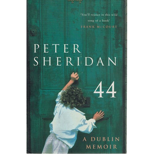 44. A Dublin Memoir