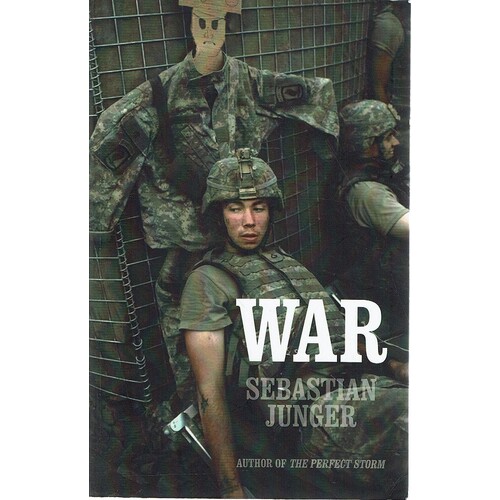 War. Sebastian Junger