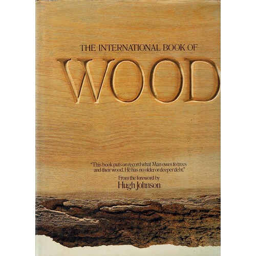 The International Book Of Wood