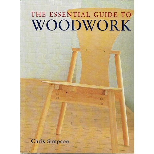 The Essential Guide To Woodwork