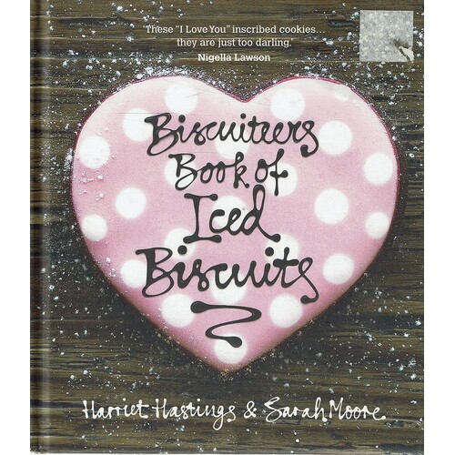 The Biscuiteers Book Of Iced Biscuits