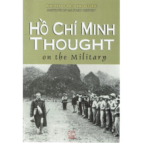 Ho Chi Minh Thought On The Military