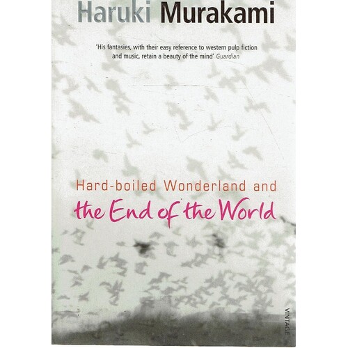 Hard-Boiled Wonderland And The End Of The World