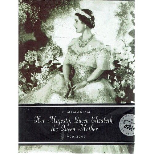 The Last Great Edwardian Lady. The Life And Style Of Queen Elizabeth, The Queen Mother