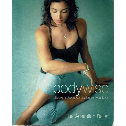 Bodywise. Discover a Deeper Connection with Your Body