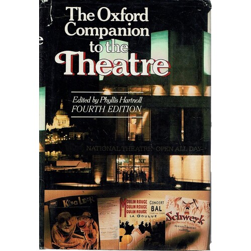 The Oxford Companion To The Theatre