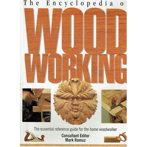The Encyclopedia Of Wordworking