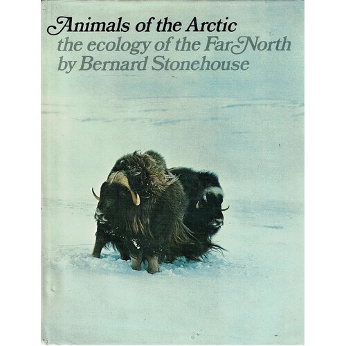 Animals Of The Arctic. The Ecology Of The Far North 