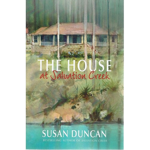 The House At Salvation Creek