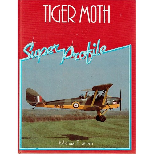 Tiger Moth. Super Profile