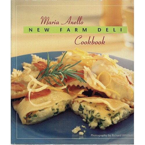 New Farm Deli Cookbook