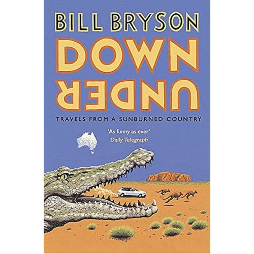 Bill Bryson Down Under