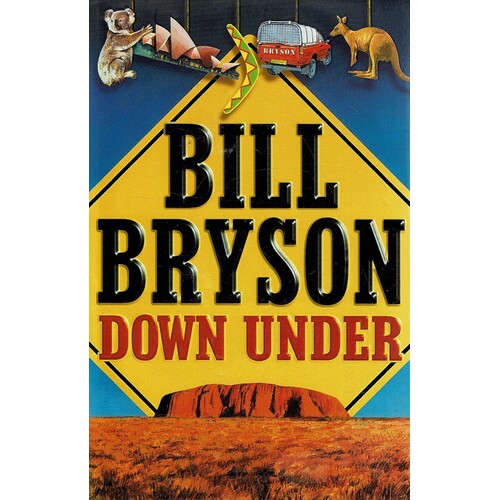 Bill Bryson Down Under