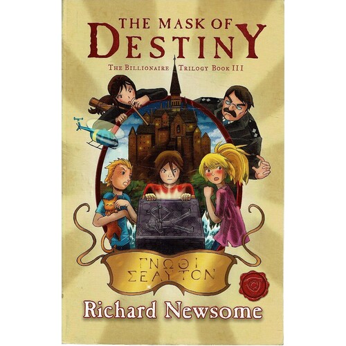 The Mask Of Destiny. Billionaire Series Book Iii