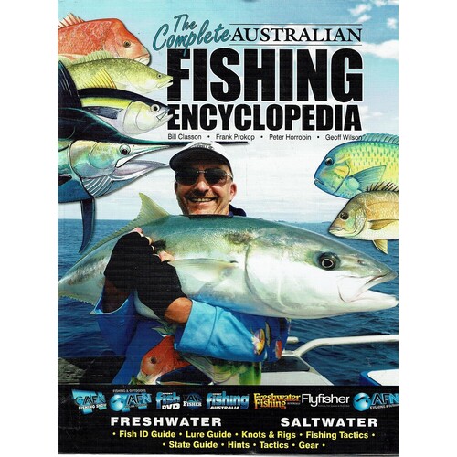 The Complete Australian Fishing Encyclopedia