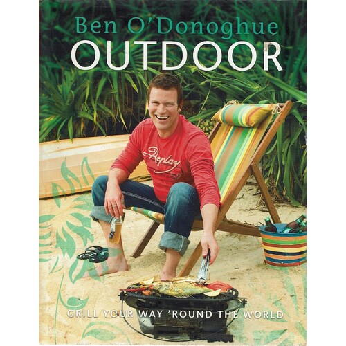 Outdoor. Grill Your Way 'Round The World