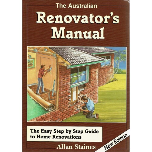 The Australian Renovator's Manual
