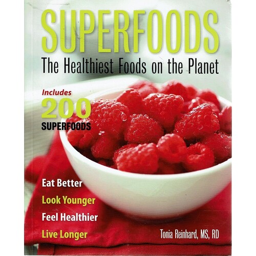 Superfoods. The Healthiest Foods On The Planet