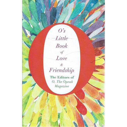 O's Little Book Of Love And Friendship