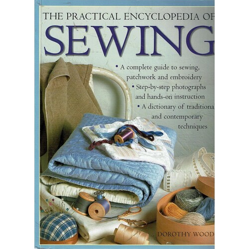 A Practical Encyclopedia Of Sewing