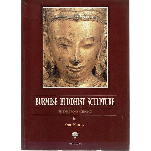 Burmese Buddhist Sculpture
