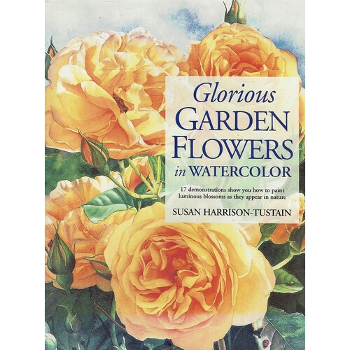 Glorious Garden Flowers In Watercolor