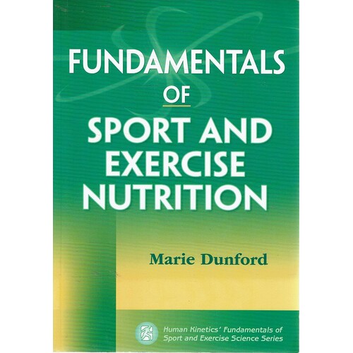 Fundamentals Of Sport And Exercise Nutrition