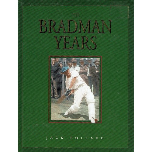 The Bradman Years