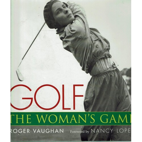 Golf. The Woman's Game