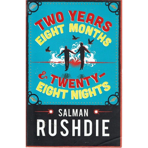 Two Years Eight Months And Twenty-Eight Nights