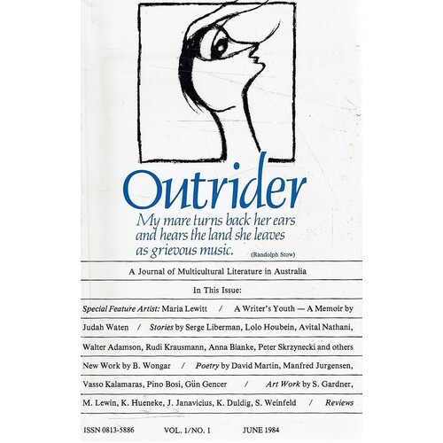 Outrider. A Journal Of Multicultural Literature In Australia