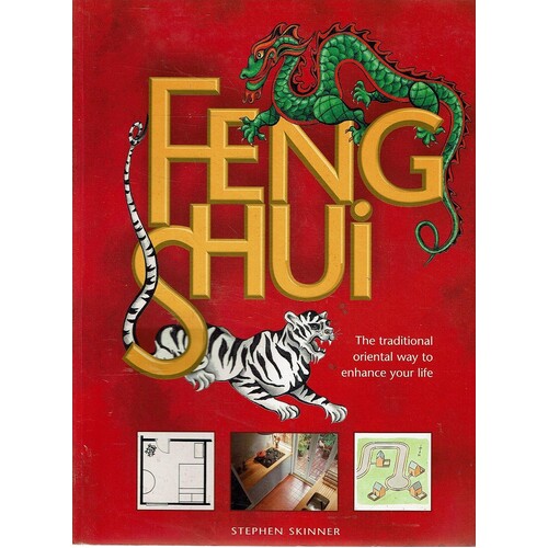 Feng Shui. The Traditional Way To Enhance Your Life