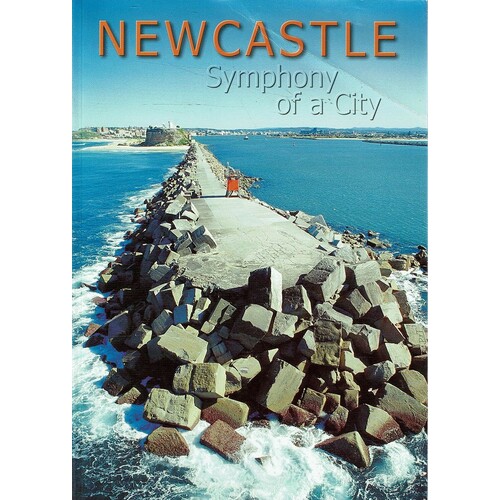 Newcastle. Symphony Of A City