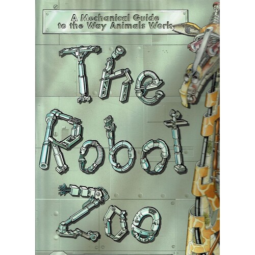 The Robot Zoo
