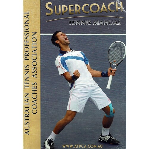 Supercoach Tennis Manual
