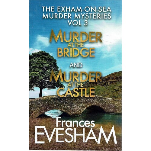 Murder At The Bridge And Murder At The Castle