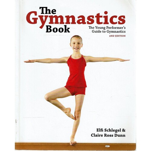 Gymnastics Book. The Young Performer's Guide To Gymnastics