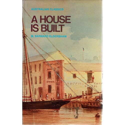 A House Is Built
