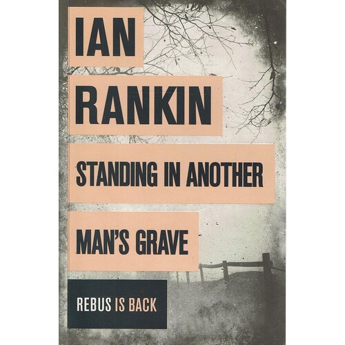 Standing In Another Man's Grave