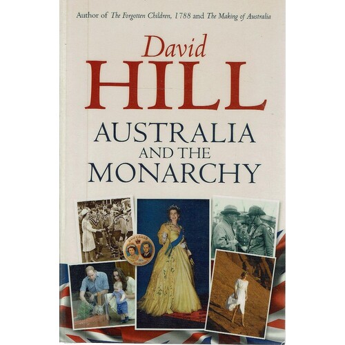 Australia And The Monarchy